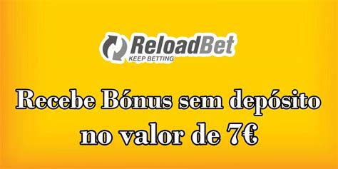 codigo promocional reloadbet - Bônus €500 de boasvindas para apostas esportivas no ReloadBet 